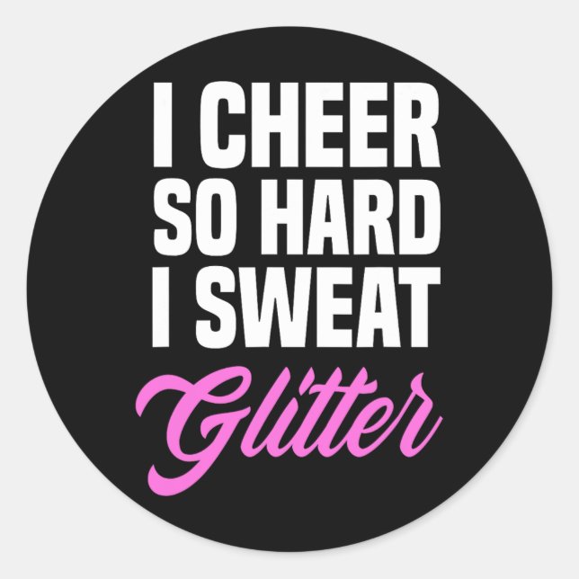 Adesivo Meninas Eu Alegro Tão Duro Que Eu Suor Glitter Eng (Frente)