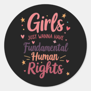 Adesivo Meninas Só Querem Ter Direitos Humanos Fundamentai