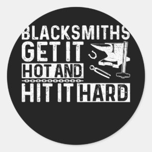 Adesivo Mens Blacksmiths Ficam Quentes E Atingem O Duro