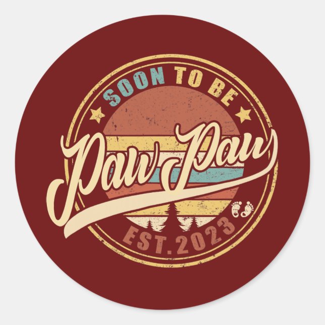 Adesivo Mens em breve será a PawPaw 2023 engraçada para a  (Frente)