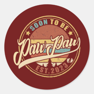 Adesivo Mens em breve será a PawPaw 2023 engraçada para a