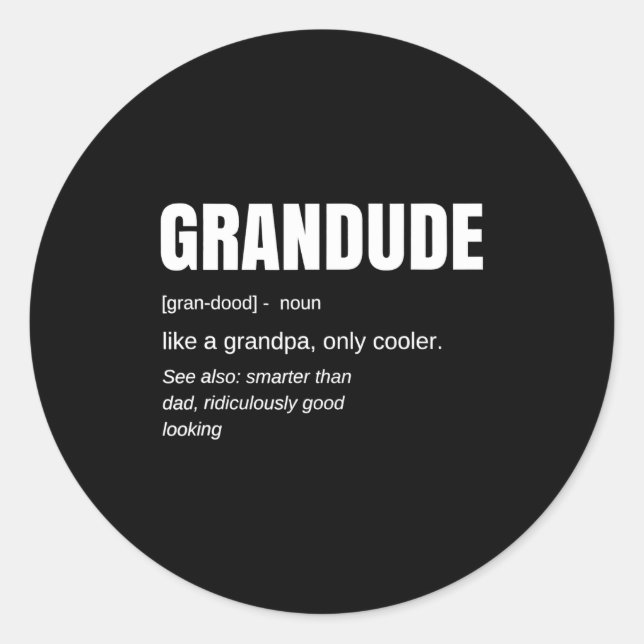 Adesivo Mens Funny Grandude Cool Grandpa Novelty  (Frente)