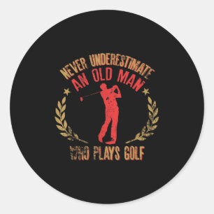 Adesivo Mens Nunca Subestimam Um Velho Que Joga Golfe