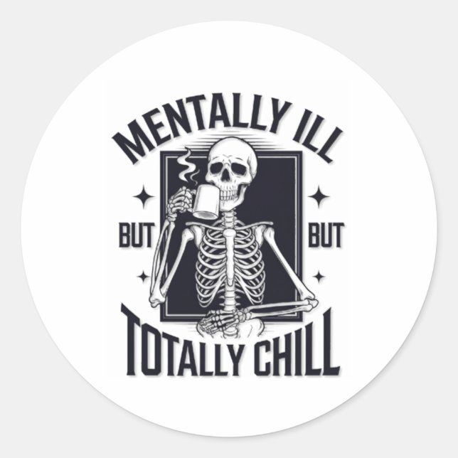Adesivo Mentalmente Doente, Mas Totalmente Inchada (Frente)