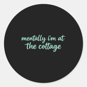 Adesivo Mentalmente estou no cottage férias sarcásticas mo