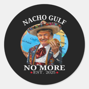 Adesivo Mercadoria Trump Engraçada Nacho Golfo Não Mais Tr