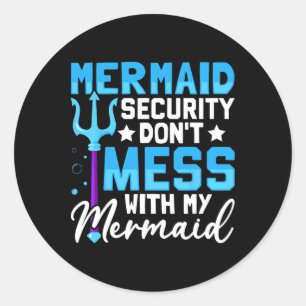 Adesivo Merman Mer Pai Mermaid Security Don&#; t Mess With