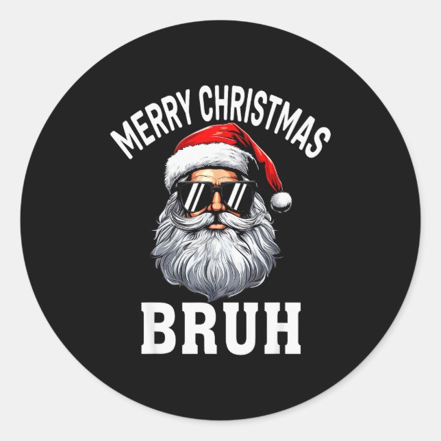 Adesivo Merry Christmas Bruh Meme Funny Saying For Brother (Frente)