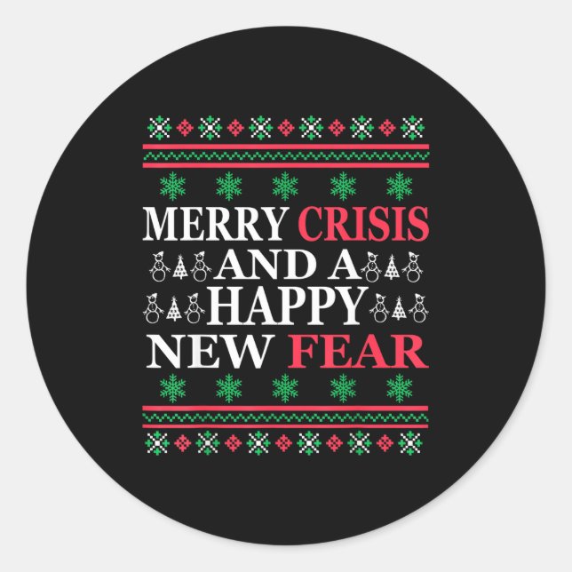 Adesivo Merry Crisis And Happy New Fear Funny Ugly Christm (Frente)