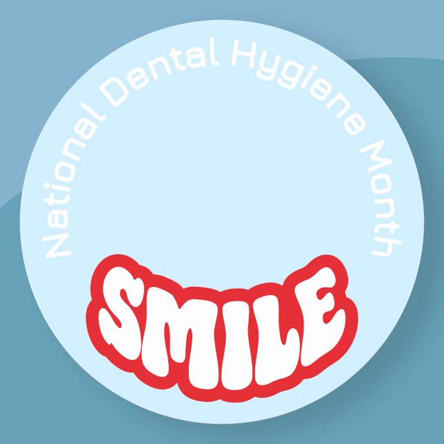 Adesivo Mês Nacional de Higiene Dental (National Dental Hygiene Month sticker)