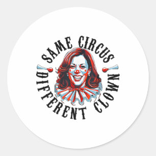 Adesivo Mesmo Circo Diferente Palhaço Funny Kamala Harris