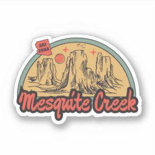 Adesivo Mesquite Creek, Arizona Sticker