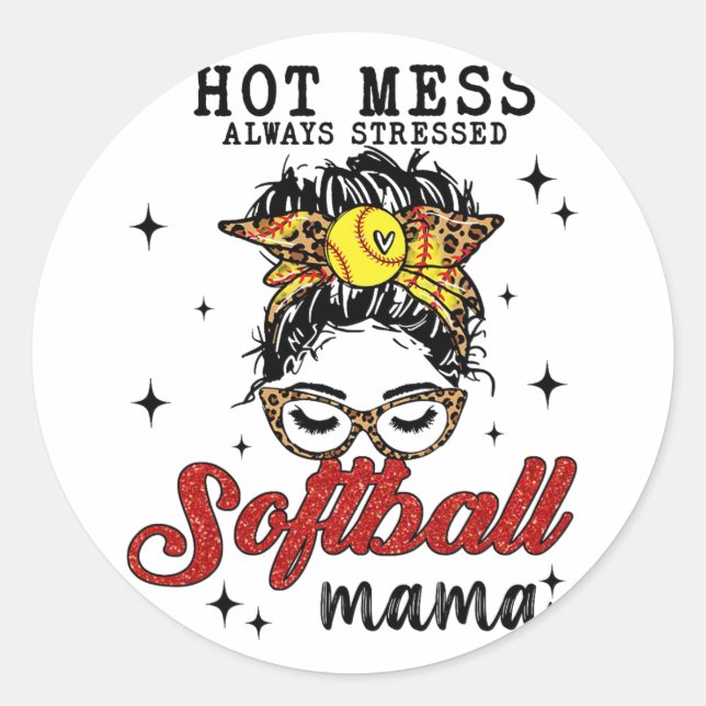 Adesivo Mess Always Stress Softball Mama (Frente)