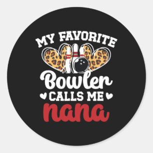 Adesivo Meu Bowler Favorito Me Chama De Nana Boliche Nana