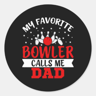 Adesivo Meu Bowler Favorito Me Chama Pai Boliche Engraçado