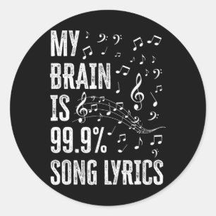 Adesivo Meu Cérebro É 99% Letras de Músicas Cantor Diverti
