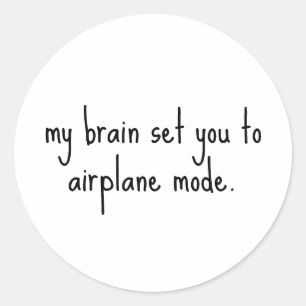Adesivo Meu cérebro te colocou no modo de avião Engraçado