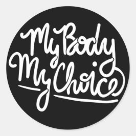 Adesivo Meu corpo Minha escolha feminista favorita