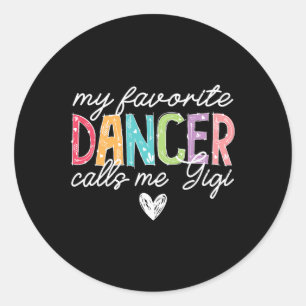 Adesivo Meu Dançarino Favorito Me Chama Gigi Dance Gigi Da