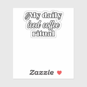 Adesivo Meu Design Ritual De Café Diário De Café