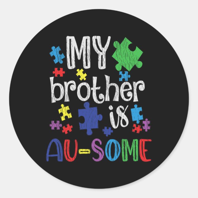 Adesivo Meu Irmão É Irmã Incrível Autismo Crianças Autismo (Frente)