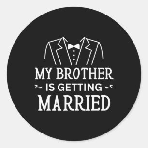 Adesivo Meu irmão vai casar com a Ce de Casamento de Sibli