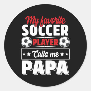 Adesivo Meu jogador de futebol favorito me chama de Papai 