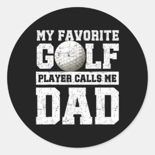 Adesivo Meu jogador de golfe favorito me chama de pai Dia