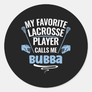 Adesivo Meu Jogador De Lacrosse Favorito Me Chama De Bubba
