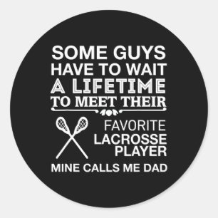 Adesivo Meu Jogador De Lacrosse Favorito Me Chama De Pai O