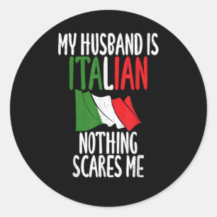 Adesivo Meu marido é italiano nada me assusta