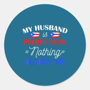 Adesivo Meu marido porto-riquenho nada me assusta como esp