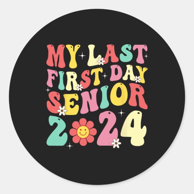 Adesivo Meu Último Mais velho Do Primeiro Dia De 2024 Volt (Frente)