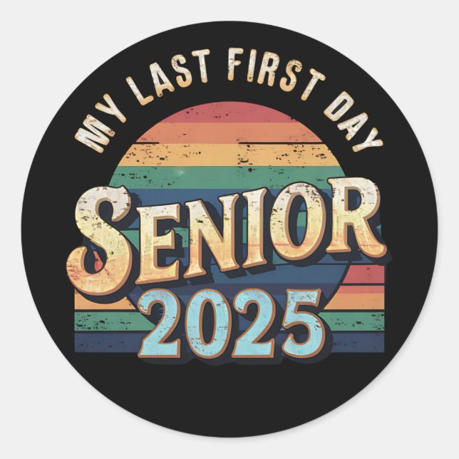 Adesivo Meu Último Mais velho Escolar 2025 (Frente)