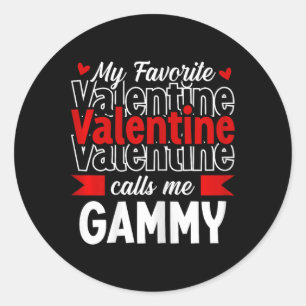 Adesivo Meu Valentim Favorito Me Chame de Gammy Feliz Vale