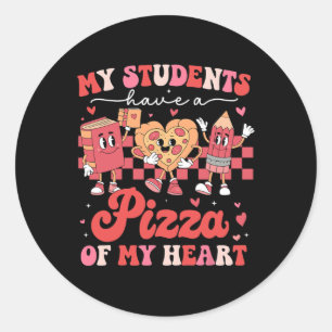 Adesivo Meus Alunos Têm Uma Pizza Do Meu Coração Professor