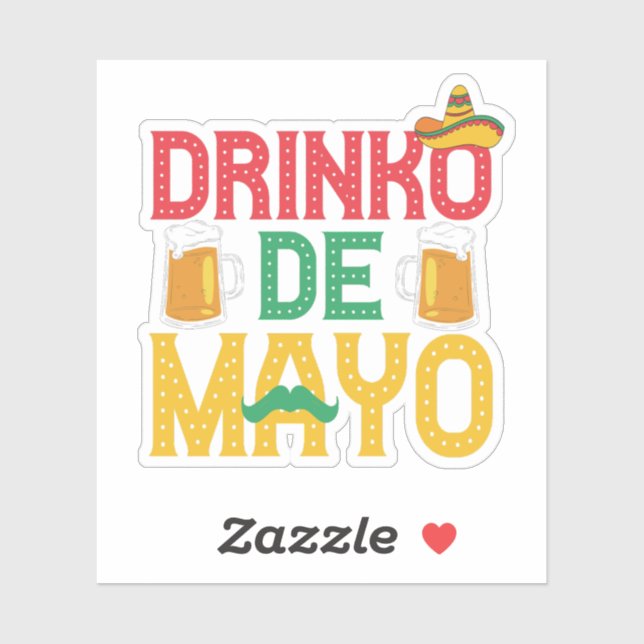 Adesivo Mexicano Drinko de Mayo Funny Cinco de Mayo Gift (Folha)