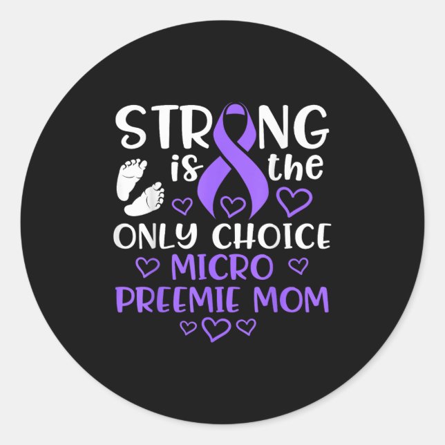 Adesivo Micro Preemie Nicu New Mom Awareness Strong Premat (Frente)