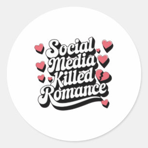 Adesivo Mídia Social Matou Romance Engraçado Anti-namorado