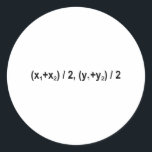 Adesivo Midpoint Formula Math Mathematical Physics<br><div class="desc">I love Math Physics and Science. A must for every math lover,  math student,  math teacher. A perfect match for nerds and geeks. Good for the young and the old. Midpoint Formula.</div>