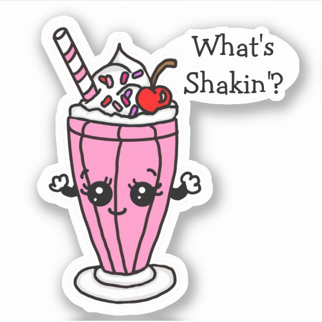 Adesivo Milkshake de Morango O Que Está Sacudindo" (Frente)