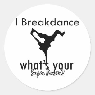 Adesivo Mim Breakdance o que é seu poder super