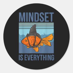 Adesivo Mindset Significa Tudo O Quo Motivacional Goldfish