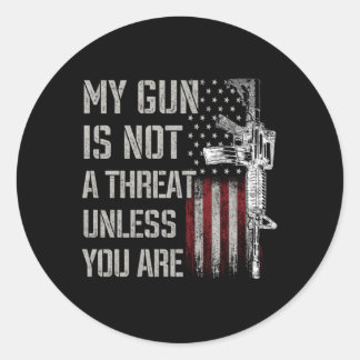 Adesivo Minha Arma Não É Uma Ameaça A Não Ser Que Você Ten