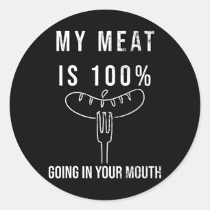 Adesivo Minha Carne Está Indo 100% Na Sua Grelha De Churra
