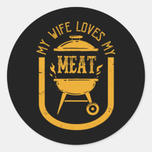 Adesivo Minha Esposa Ama Minha Meia Engraçada Pun Griling 
