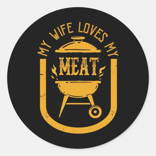 Adesivo Minha Esposa Ama Minha Meia Engraçada Pun Griling  (Frente)
