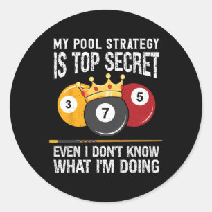 Adesivo Minha Estratégia De Piscina É A Piscina De Bola 8