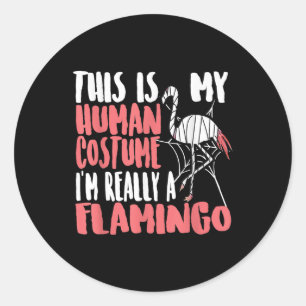 Adesivo Minha Fantasia Humana Sou Uma Boneca De Flamingo.