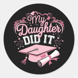 Adesivo Minha Filha Fez Isso Graduada Rosa Formatura Famíl